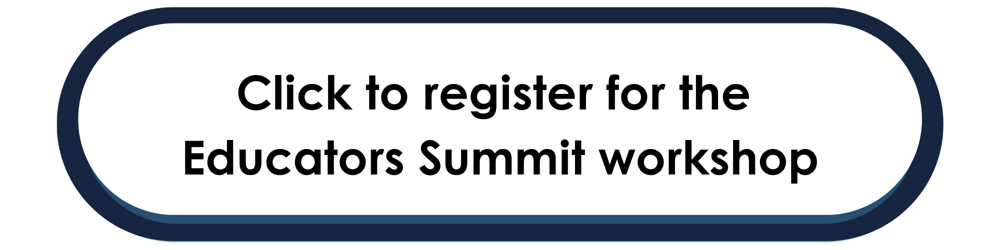 Educators Summit Workshop Registration Link