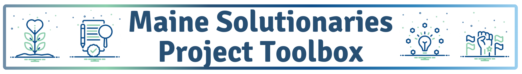 Maine Solutionaries Project toolbox banner