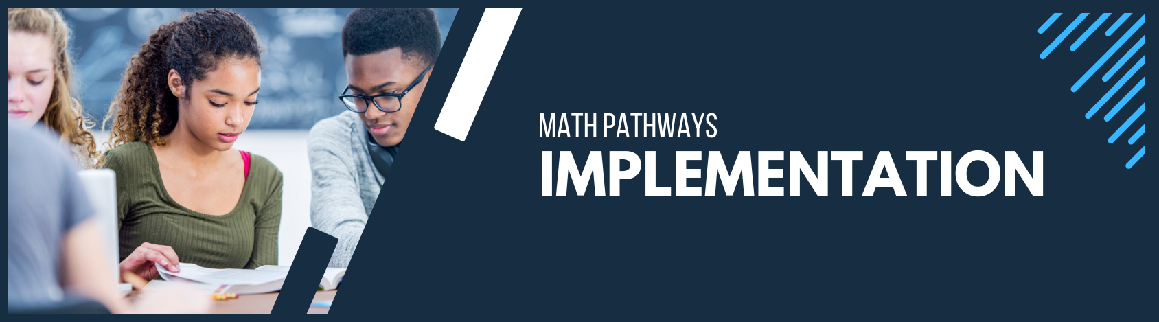 Math Pathways Implementation Banner