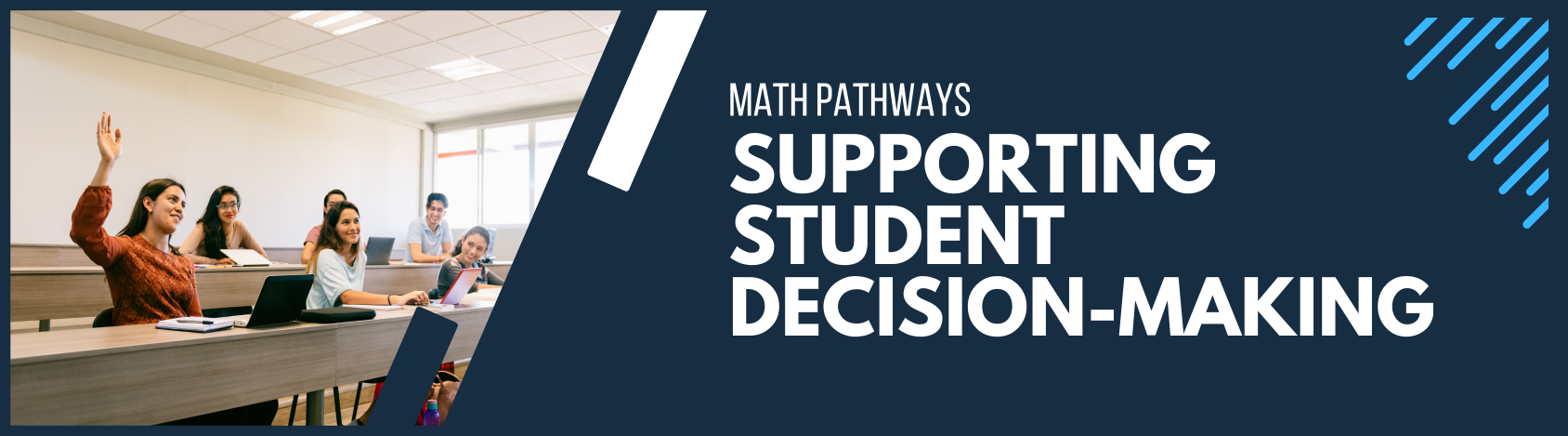 Math Pathways Student Decisions Banner