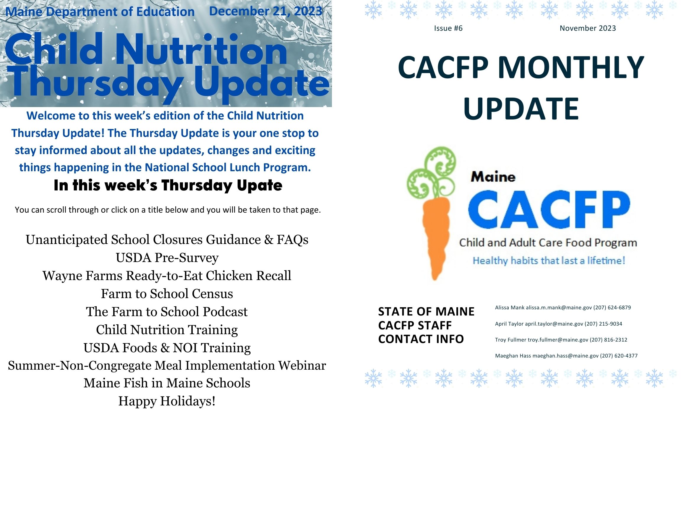 https://www.maine.gov/doe/sites/maine.gov.doe/files/inline-images/Thursday%20Update%2012-21-23%20and%20CACFP%20November%20Update.jpg