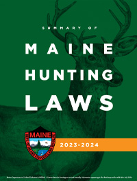 Laws & Rules: Hunting: Hunting & Trapping: Maine Dept of Inland